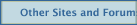 Other Sites and Forums of Interest